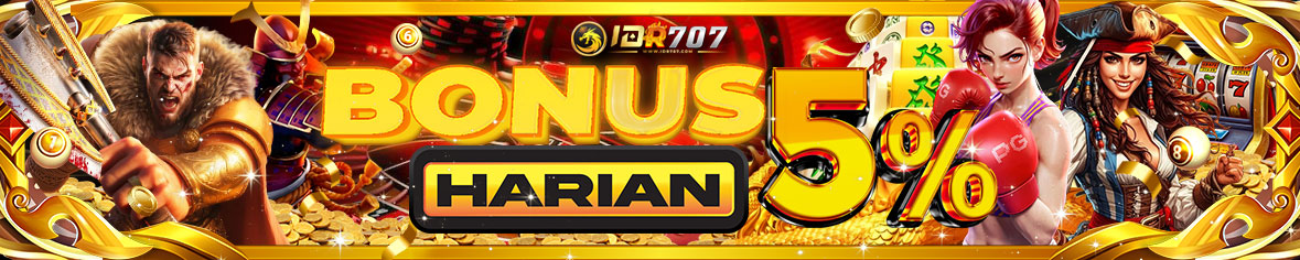 IDR707 promo bonus harian 5% setiap hari